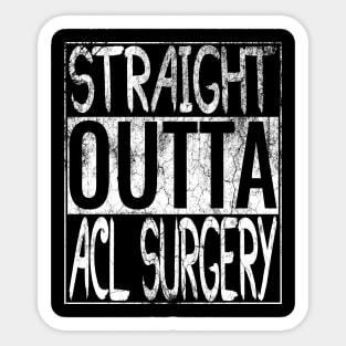 ACL Surgery Sticker